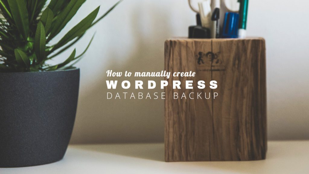 如何从phpMyAdmin手动创建WordPress数据库备份